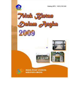 Kecamatan Teluk Bintang Dalam Angka Tahun 2009 Kabupaten Bintan